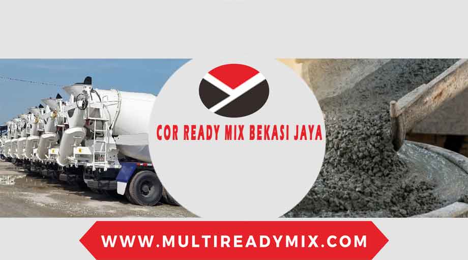 HARGA BETON COR READY MIX BEKASI JAYA