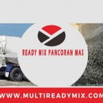 HARGA BETON COR READY MIX PANCORAN MAS