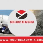 HARGA READY MIX MATRAMAN