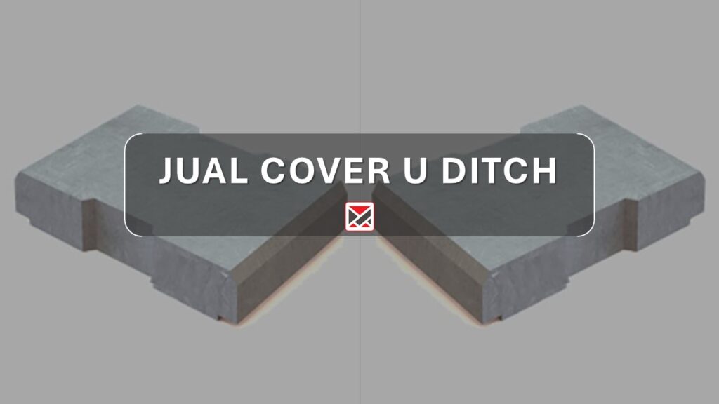 Harga Cover U Ditch