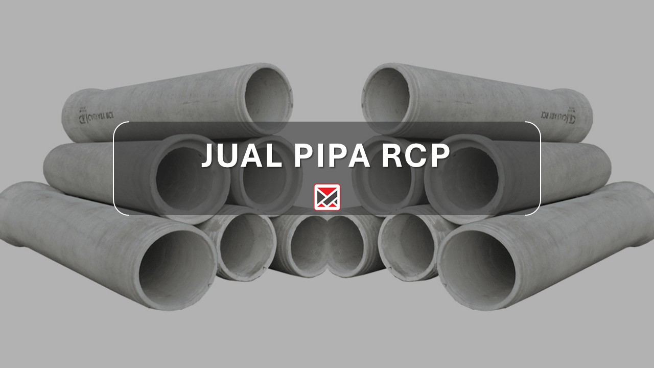 Harga Gorong Gorong Pipa Rcp